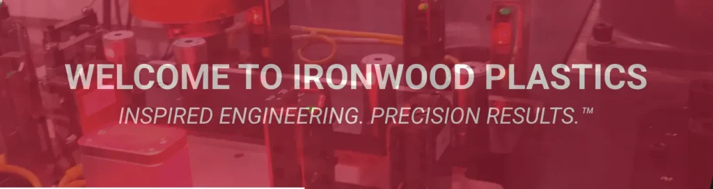 Ironwood Plastics Inc. injection molding manufacturers USA